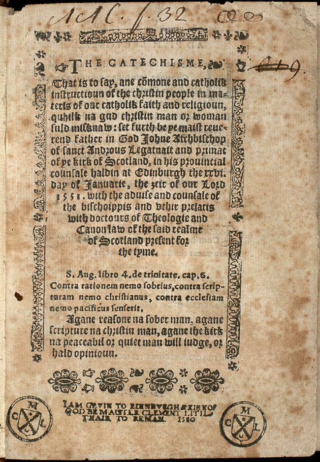 The Catechisme - 1st book printed at St Andrews